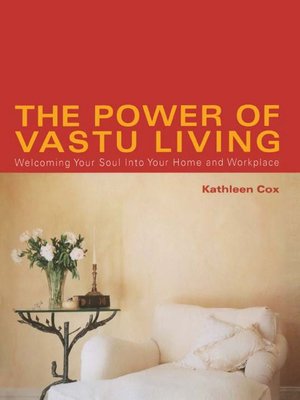 cover image of The Power of Vastu Living